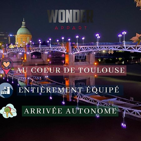 Wonder Appart' 1.2 - Coeur De Ville - 툴루즈 외부 사진